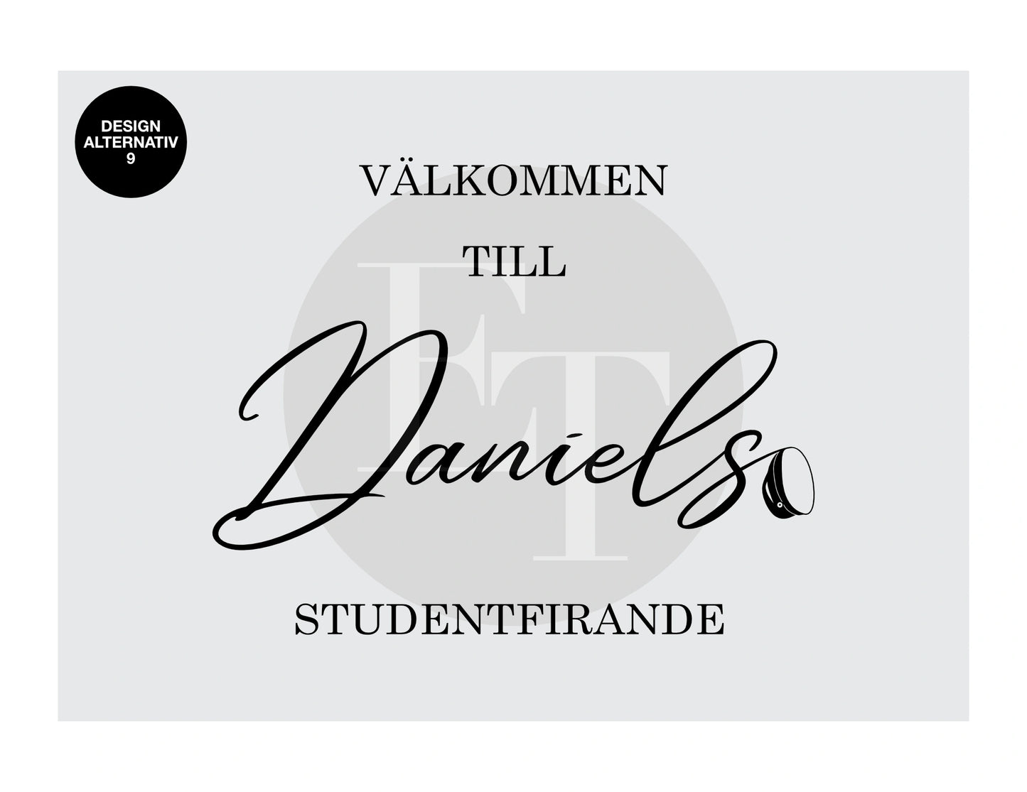 Välkomstskylt 5 | Student